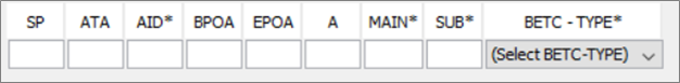 Image of SPS screen with the following options from left to right: SP, ATA, AID*, BPOA, A, MAIN*, SUB*, BETC - TYPE*, Rosw 2 contains the following text: Select BETC- Type with a drop down menu